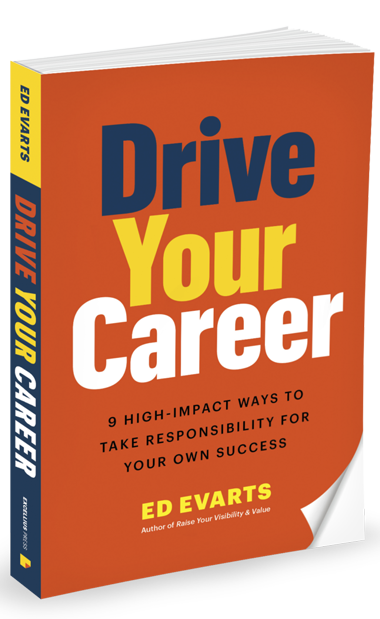 Drive Your Career by Ed Evarts
