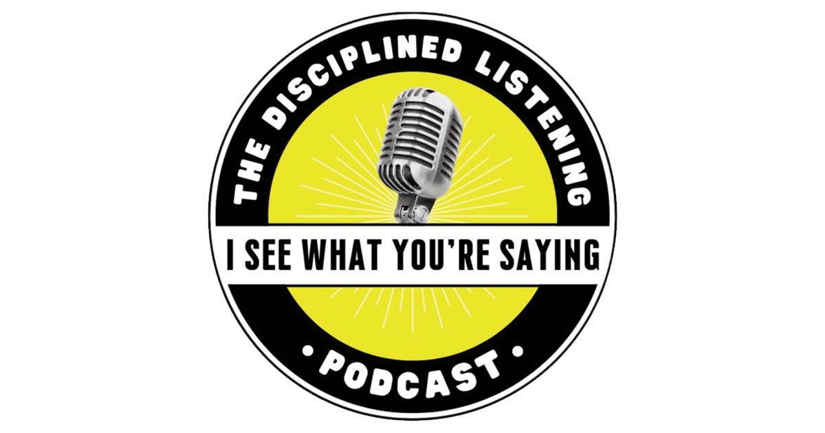I See What You’re Saying Podcast I See What You're Saying Podcast